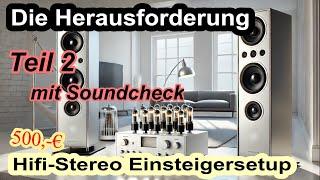 Hifi Stereo Anlage für Einsteiger und Preisbewusste - Details & Soundcheck - Teil 2