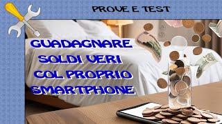 APP per GUADAGNARE soldi VERI