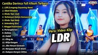 Cantika Davinca Full Album || LDR, Obati Rinduku, Cantika Davinca Terbaru 2024 - AGENG MUSIC