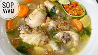 RESEP SUP AYAM TER FAVORIT ALA PAK MIN KLATEN