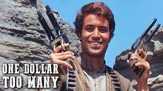 One Dollar Too Many | WESTERN MOVIE | John Saxon | Spaghetti Western Movie | Cowboy Film | English