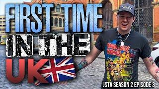 First time in the UK (JSTV: S2 E3)