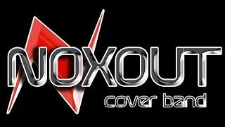 NOXOUT Cover Band - Rock Reel 2023