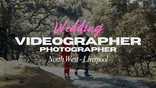 Experience Liverpool's Top Wedding Videographer Showreel | Cinematic Brilliance