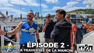 L'ENDUROMAN Episode 2 - La Traversée de la Manche