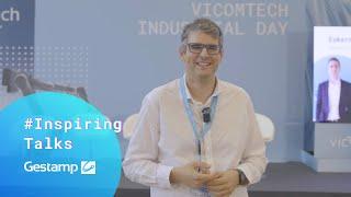 #InspiringTalks Diego Mallada GESTAMP. Vicomtech Industrial Day