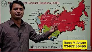 Russia, USSR ( Union of Soviet socialist Republic), complete lecture, PPSC, FPSC, KPPSC, BPSC, SPSC