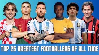 Top 25 Greatest Football Players of All Time