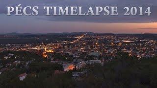 Pécs Timelapse 2014