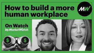 Groundbreaking Apple exec on how to build a more human workplace | On Watch by MarketWatch