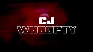 CJ - WHOOPTY (Official Lyric Video)