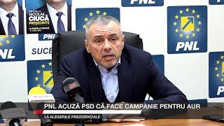 PNL acuză PSD că face campanie pentru AUR, la alegerile prezidențiale