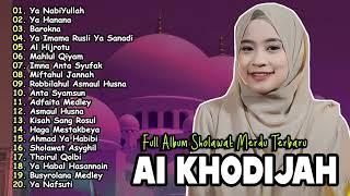 AI KHODIJAH FULL ALBUM SHOLAWAT TERBARU 2024 | LAGU SHOLAWAT NABI TERBARU 2024