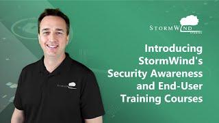 Introducing StormWind's Security Awareness and End-User Training Courses