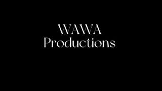 WAWA Productions Trailer