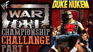 WWF WarZone Championship Challange Playthrough Part 1 - Duke Nukem's WWF Debut