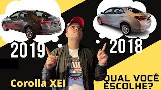 VALE APENA? COROLLA XEI 2018 VS COROLLA XEI 2019 (TOYOTA É BOM?)