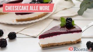 Cheesecake alle more (senza cottura) - Ricetta.it