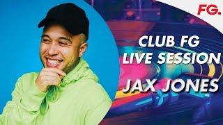 JAX JONES | CLUB FG | LIVE DJ MIX | RADIO FG