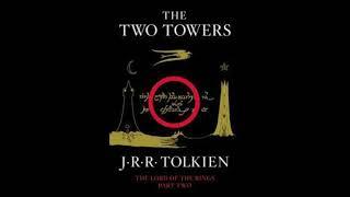 Lord of the Rings: The Two Towers (Book Summary)