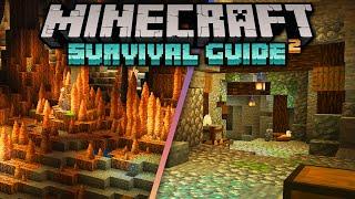 Transforming A Dripstone Cave Base! ▫ Minecraft Survival Guide (1.18 Tutorial Lets Play) [S2E94]