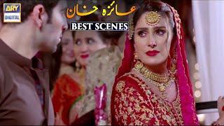 Ayeza Khan - Best Scenes - ARY Digital Drama