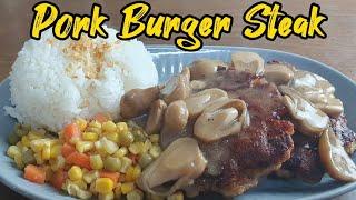 Pork Burger Steak | Kusina ni Daddy Jay