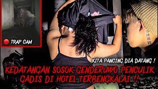 MENCEKAM ! CAMPING HORROR BERDUAAN DI HOTEL TERBENGKALAI TEMPAT GENDERUWO PENCULIK PARA GADIS !!