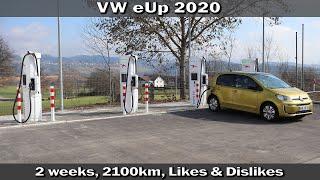 VW eUp! 2020 - Likes & Dislikes after 14 days and 2100km