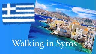 Walking in Syros July 2023