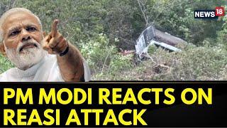 PM Modi Vows To Punish The Culprits Responsible For Reasi Terror Attack In Jammu And Kashmir