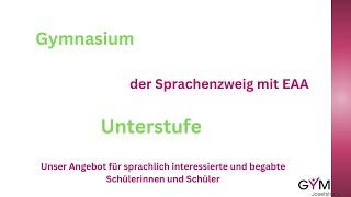 G Zweig mit EAA – Unterstufe   Infovideo