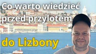 Lizbona 2024: Niezbędne wskazówki przez przylotem