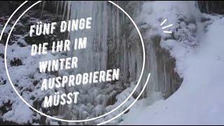 Fünf Winter Kinder Outdoor Abenteuer die Ihr unbedingt ausprobieren solltet️