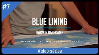 #7 - Garmin BaseCamp - Conversão Automática de Coordenadas parte II