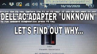 Dell AC adapter unknown - lets find out why