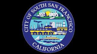 City of South San Francisco City Council Meeting 1/8/2025