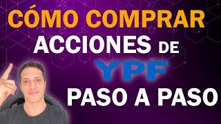 Cómo comprar acciones de YPF 2025  - Paso a paso  - Invertir de cero en Argentina - cap2