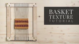 Plain Weave Variations [How To Weave Basket Texture]