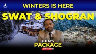 Winter Swat Shogran Pakistan Tour Package l Winters Family Tours 2024 l Pakistan Tour Guide