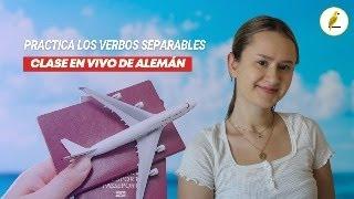 Aprende Trennbare Verben en Alemán: Clase en Vivo con Ejemplos Prácticos