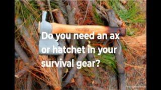 Do you need an ax in your preparedness gear?