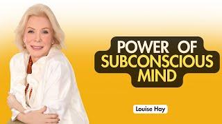 The Louise Hay Method: Unlocking the Power of Your Subconscious Mind