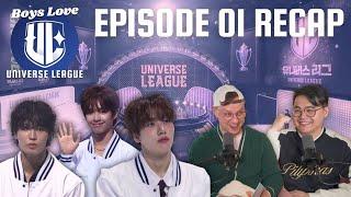 Universe League Episode 01 Recap | Boys Love Universe League
