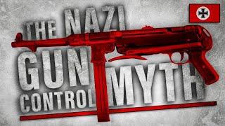 The National Socialist Gun Control Myth