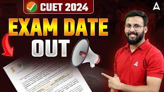 CUET 2024 Official Date Sheet Out | CUET 2024 Exam Date | CUET Date Sheet 2024 | CUET Exam Date 2024