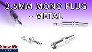 3.5mm Metal Mono Plug - DIY Project to Repair Your Audio Cable #974