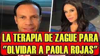 LA TERAPIA de ZAGUE para OLVIDAR a PAOLA ROJAS tras INFIDELIDAD