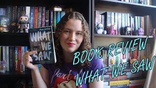 Book Review 'What We Saw' by Aaron Hartzler