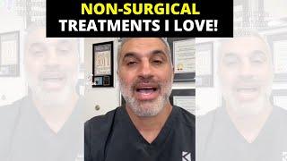 5 Non-Surgical Facial Treatments for Skin Rejuvenation | Plastic Surgeon APPROVED